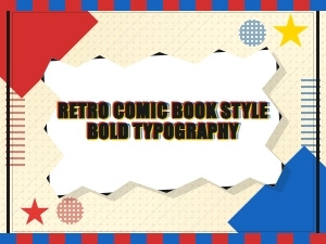 Retro Comic Book Style Bold Typography for Striking Visual Designs