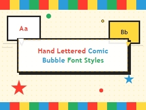 Hand Lettered Comic Bubble Font Styles for Creative Projects